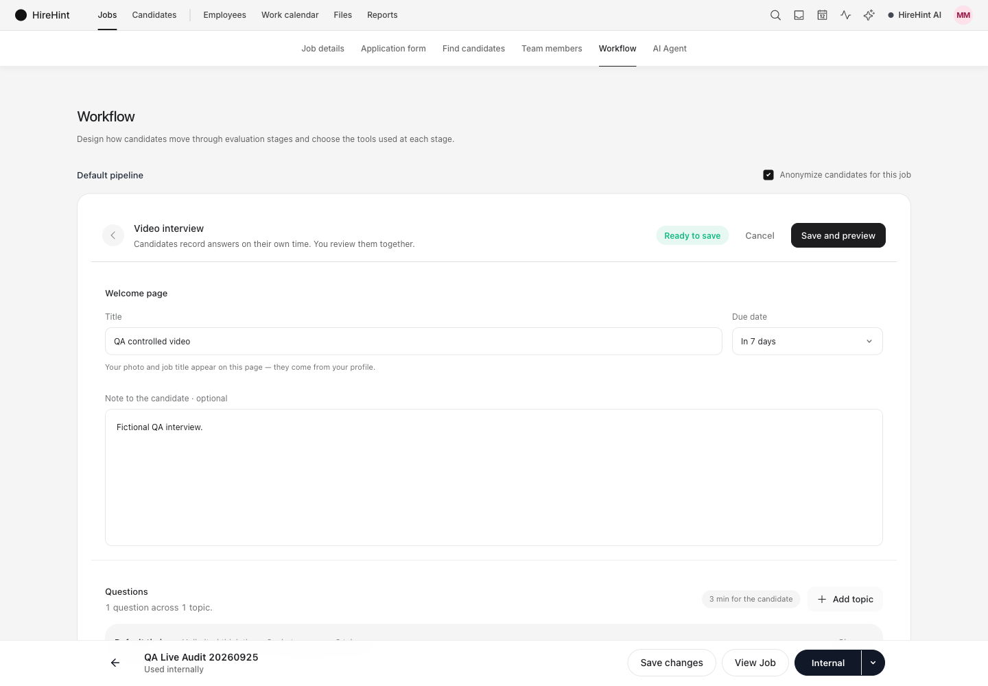 Actual HireHint video interview builder showing a welcome message, due date, and questions section for a QA interview.